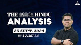 The Hindu Editorial Analysis | 25 sep 2024 | Editorial By Sujeet sir | Adda247 IAS