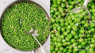 How To Cook Frozen Peas - Sauteed Peas