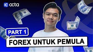 (PART 1) PANDUAN TERLENGKAP TRADING FOREX UNTUK PEMULA