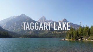 Taggart Lake Loop - Grand Teton National Park