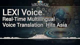 LEXI Voice: AI-Media's Bid to Revolutionise Live Multilingual Audio