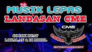 INIKAN YANG KALIAN CARI !!!! MUSIK LEPAS CAKRA MUSIK TERBARU 2024
