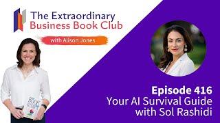 Episode 416 - Your AI Survival Guide with Sol Rashidi