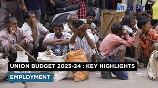 Union Budget 2023-24 - Key highlights (EMPLOYMENT)