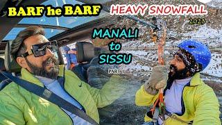 Manali Snowfall 2023 | Atal Tunnel | Sissu Waterfall | Solang Snowfall | Manali to Sissu #snowfall