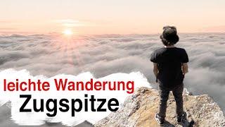 Zugspitze wandern via Gatterl / GARANTIERT die leichteste Route