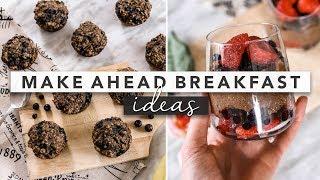 3 Easy and Healthy Make Ahead Breakfast Ideas | by Erin Elizabeth