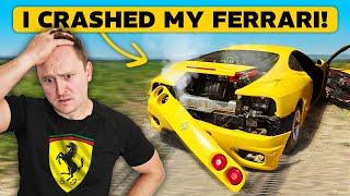 I FIXED MY FERRARI THEN IMMEDIATELY CRASHED IT!