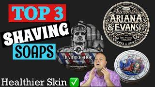 Use Your Shaving Soaps For Healthier Skin