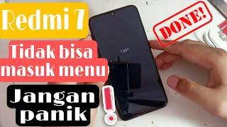 Redmi 7 tidak bisa masuk menu || redmi 7 hard reset || mode recovery redmi 7