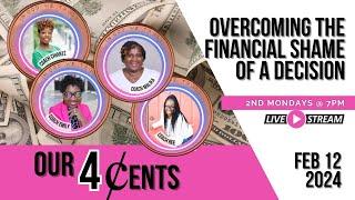 How to Overcome Financial Shame | Our 4 Cents