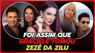 FOI ASSIM QUE GRACIELE TOMOU ZEZÉ DA ZILU