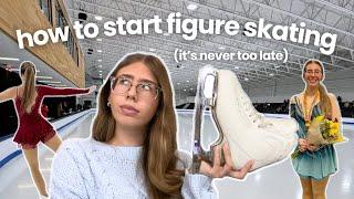 HOW TO START FIGURE SKATING AT ANY AGE | 4 easy steps + tips for beginners