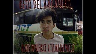 reto del habanero/ habanero challenge