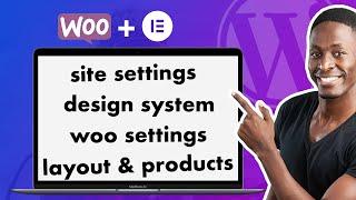 Getting started: Site Settings and Design System for Elementor WooCommerce Shop