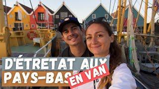 EP2: D'ÉTRETAT aux PAYS BAS en #VAN