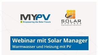 Partnerwebinar my-PV / Solar Manager