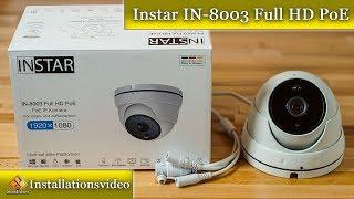 IP Kamera IN-8003 Full HD PoE / installieren und einrichten - Anleitung