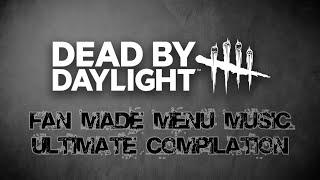 More than 2 hours of Dead by Daylight Fan Made Menu Themes