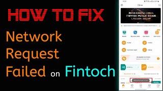 How to fix | Network Request Failed on Fintoch | Fintoch Wallet pr Network Request Failed kaise thik