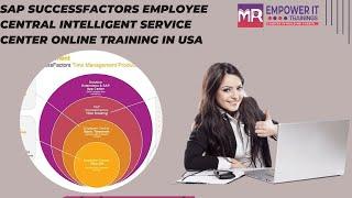 Sap SuccessFactors employee central intelligent service center Online training in USA |Sap SF AD EC