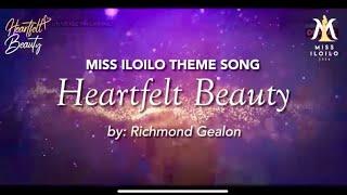 Miss Iloilo 2024 Theme Song : HEARTFELT BEAUTY // Alexie Mae Brooks