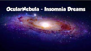 OcularNebula - Insomnia Dreams (Galaxy roblox music)