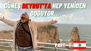 Beyrut / Lübnan | Ortadoğu'nun Parisi Vlog