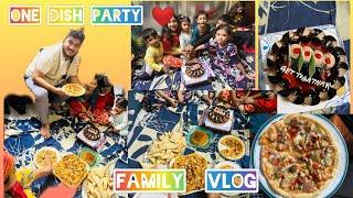 Family Vlog :Our One Dish Party With Family ️| Lots Of Fun & Paglami  #familyvlog #subscribe