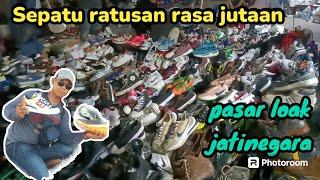 SEPATU RATUSAN RASA JUTAAN ‼️ PASAR LOAK JATINEGARA #wapakaminjaya081291785136