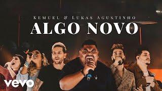Kemuel - Algo Novo (Ao Vivo) ft. Lukas Agustinho