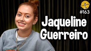 JAQUELINE GUERREIRO - Podpah #163