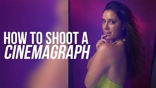 How to Shoot a Cinemagraph