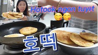 (p107) Hotook linh làm nhà  ngon tuyệt // 호떡 # nguyễn linh korea #