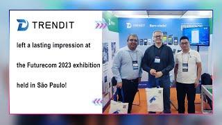 Trendit at Futurecom 2023