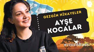 Gezgin Hikayeler | Ayşe Kocalar ile Doğu Afrika'dan İran'a ️