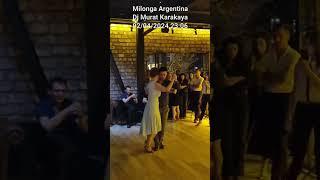 2024 04 02 Dj Murat Karakaya KMK @milonga_argentina @akademitango(1)