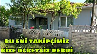 TAKİPÇİMİZ BU GÜZEL KÖY EVİNİ BİZE BEDAVAYA VERDİ / EV TURU