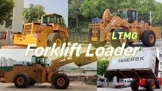 High Performance and Reliable LTMG Forklift Loader