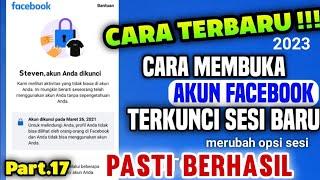 Cara membuka akun FB yang terkunci sesi baru dengan cara terbaru