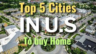Top 5 Cities in U.S To Buy Home #top5 #cities #U.S #buy