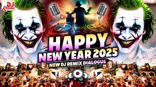 Happy New Year 2025 New Dj Remix Dialogue 2025 Picnic Special Nonstop Dj Song 2025 JBL Remix Dj 2025