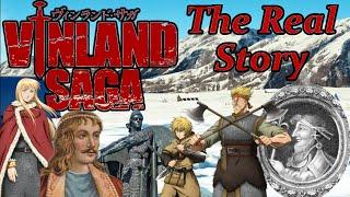 The History Behind Vinland Saga - Character Comparisons - The Real Story