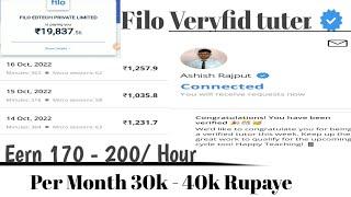 Filo Verified tuter Eern 170 - 200/Hour Easily work karke per Month 20k- 30k 