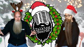 Talking Beards return-a Christmas Miracle!