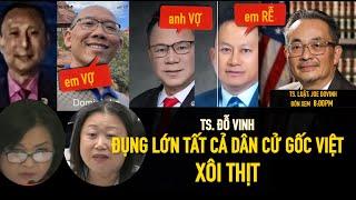 TS Luật Đỗ Vinh:  Nổ Tung Các Cử Viên Việt Xôi Thịt Janet - ChíCharlie - Kimberly Hô - Phát Bùi