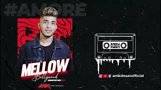 #Amore | Mellow Bollywood Nonstop Mix 2021 | DJ ANIK Volume 1 | Love Mixtape