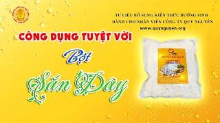 Công Dụng Tuyệt Vời Của Bột Sắn Dây  - TT. Thích Tuệ Hải  -  Chùa Long Hương