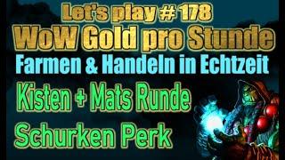 WoW Goldverdienen Serie für Gelegenheitsspieler und WoW Neueinsteiger - Folge 178 | WoW Gold Guide