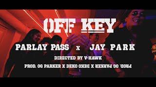 Parlay Pass ft. Jay Park "Off Key" Music Video